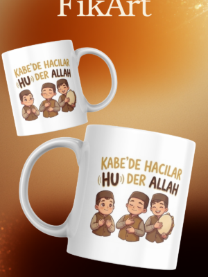 Kabede hacılar hu der Allah ilahisi kupa Bardak