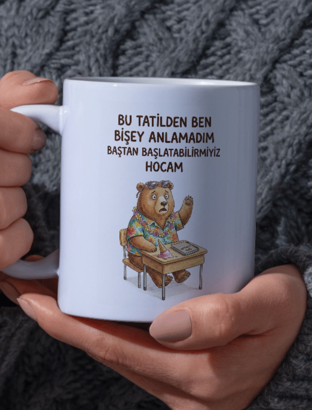 "Bu Tatilden Ben Bişey Anlamadım Baştan Başlatabilirmiyiz Hocam" Yazılı Tasarım Kupa Bardak - Görsel 2