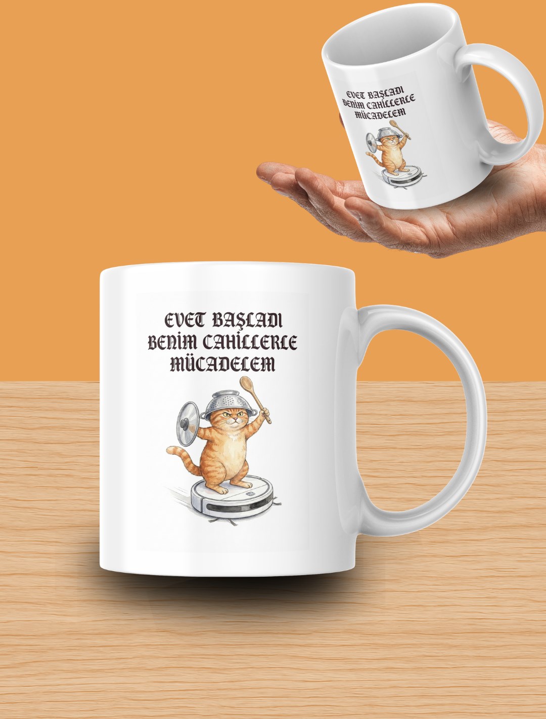 "Evet Başladı Benim Cahillerle Mücadelem" Yazılı Kupa Bardak