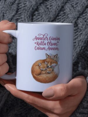 Alternative view of "Anneler Günün Kutlu Olsun Canım Annem" Yazılı Kupa Bardak